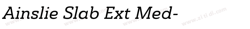 Ainslie Slab Ext Med字体转换 Ainslie Slab Ext Med字体转换